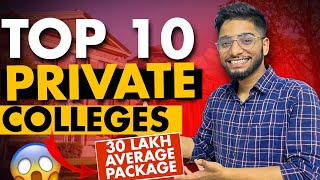 Top 10 Private Engineering colleges in India!