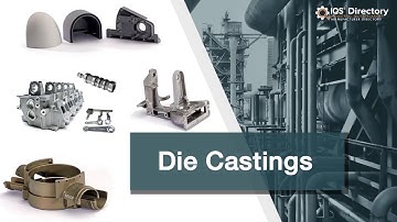 Die Casting Services and Industry Information