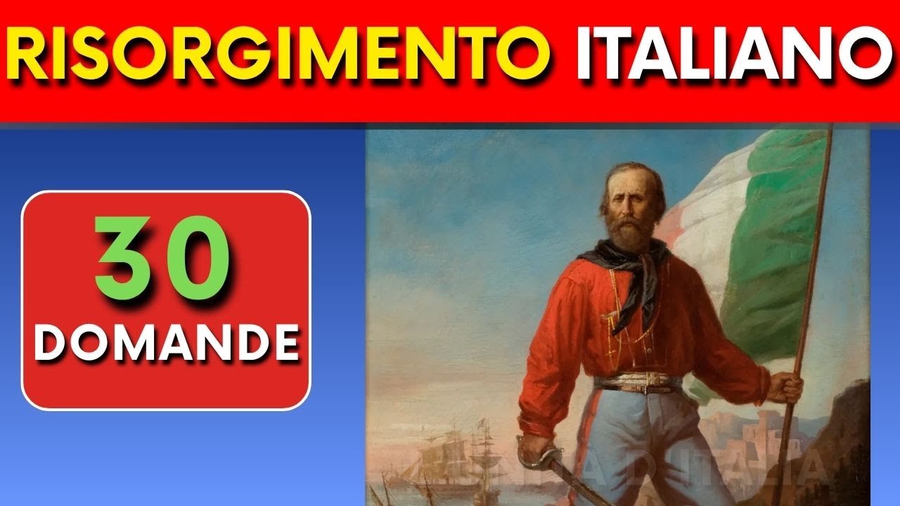 QUIZ Risorgimento Italiano: Metti alla prova la tua memoria! (l’Unità d’Italia) geografia italiana