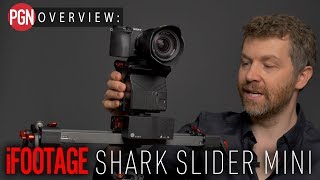 Overview: iFootage Shark Slider Mini Complete Kit - User Guide screenshot 5