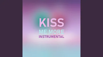 Kiss Me More (Instrumental)