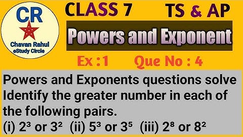 Q : 4 Ex :11.1 Chapter- 11 Maths [Powers and Exponents] ||Class 7|| TS & AP Syllabus & NCERT
