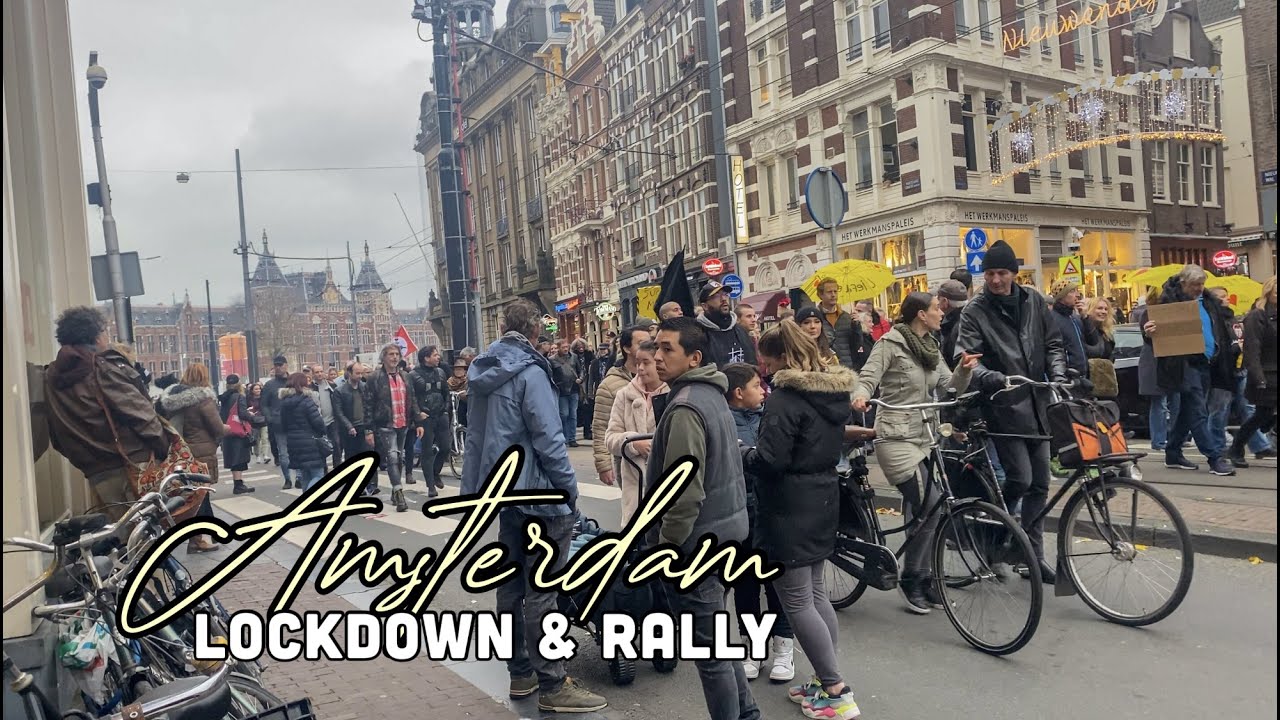 AMSTERDAM LOCKDOWN & RALLY ft. Nieuwendijk | Walking Tour | The Netherlands [4K ULTRA HD]