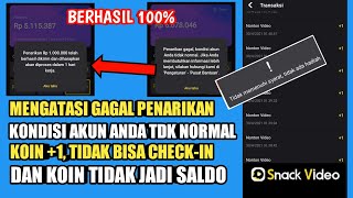Cara Mengatasi Penarikan Di SNACK VIDEO Gagal & Koin  1 | Aplikasi Penghasil Uang Saldo Dana