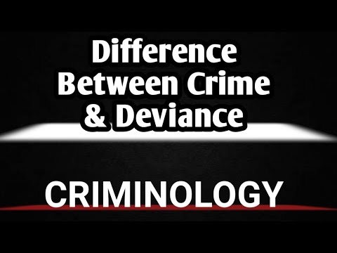 अपराध और विचलन के बीच अंतर || विचलन और अपराध || अपराध विज्ञान || सीएसएस