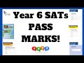 What are the Year 6 SATs pass marks?