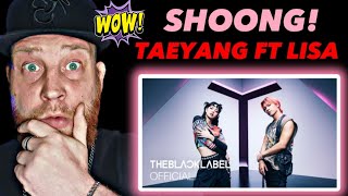 TAEYANG - ‘Shoong! (feat. LISA of BLACKPINK)’ | First Time Hearing Reaction | PERFORMANCE VIDEO