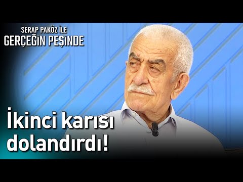 İkinci Karısı Dolandırdı! - Gerçeğin Peşinde