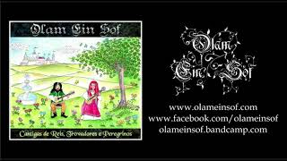 Olam Ein Sof  - Je Vivroie Liement (Guillaume de Machaut)
