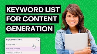 Building a Keyword List for Content Generation