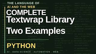 Textwrap Library with Two Examples | Python Standard Library