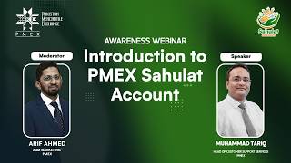 Introduction to Sahulat Account | PMEX | Webinar | Commodity Trading | Futures Trading