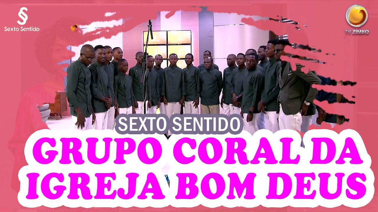 Música ao vivo com grupo coral da igreja bom Deus | Sexto Sentido | TV ZIMBO