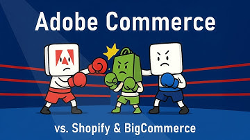 Adobe Commerce vs Shopify vs BigCommerce: The Right Choice for Complex Ecommerce