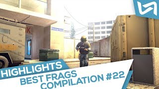 Best Frags Compilation #22 (avec ZywOo, shox, kennyS, AmaNEk...)