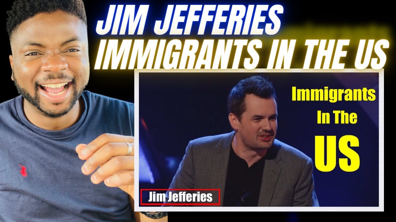 Brit Reacts To JIM JEFFRIES - IMMIGRANTS IN THE USA!