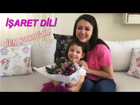 İşaret Dili Ben Çocuğum (Nil Karaibrahimgil) Sevil Sağlam