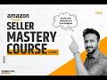 AMAZON SELLER MASTERY COURSE (How to sell without GST) | Part 03 | Amazon FBA Full Course 2026