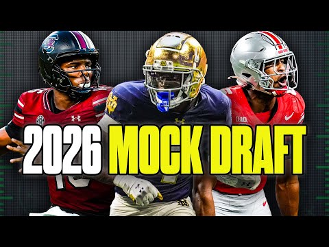 Way-Too-Early 2026 NFL Mock Draft before the 2025 NFL season