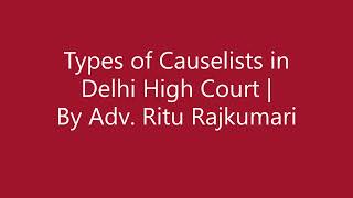 What is Supplementary Cause List, Advance Cause List and Regular Matter Cause List