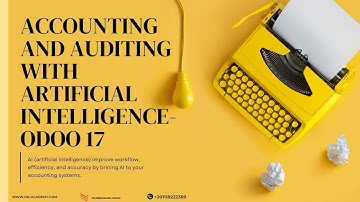 Accounting and auditing with artificial intelligence-Odoo 16/17