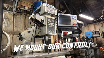 We Mount Our Control! - Saving $20,000 over a Tormach Mill: Centroid CNC Mill - Part 2
