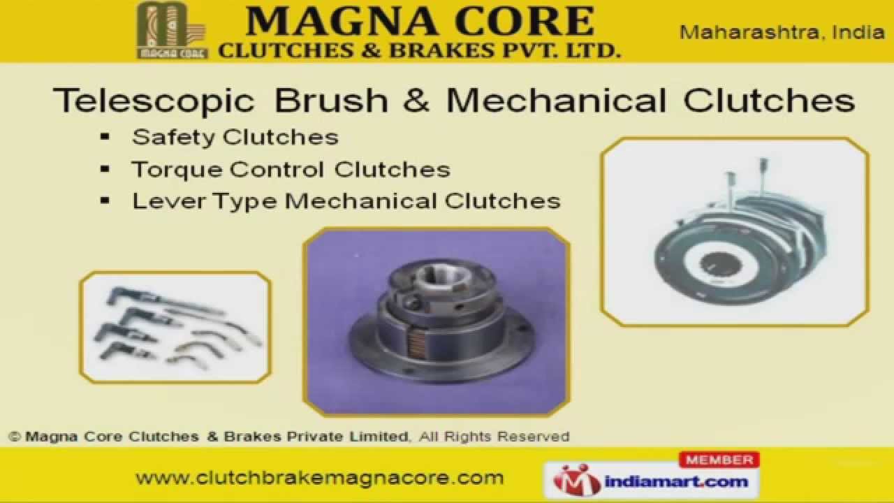 Clutches by Magna Core Clutches & Brakes Private