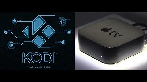 [AppleTV 4] How to install Kodi on Apple TV 4