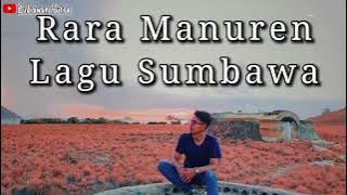 LIRIK LAGU SUMBAWA || Rara Manuren HD