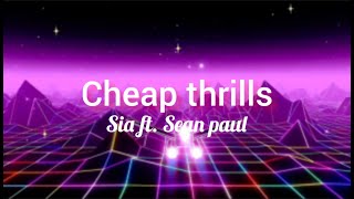 Sia ft. Sean Paul - Cheap Thrills (Lyrics) Resimi