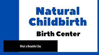 Natural Childbirth - Baby #4