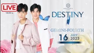 20230716 | Live Destiny Clinic @ Future Park | Gemini Fourth (เจมีไนน์ โฟร์ท) | #DestinyclinicxGF