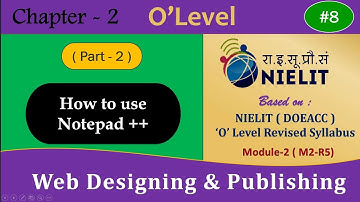 #8 #olevel #chapter2 about notepad in hindi  #notepad or #notepad++ in hindi.
