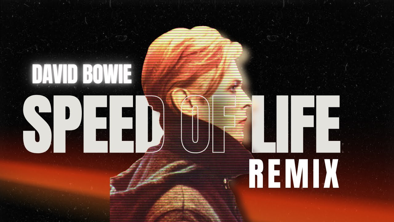 Speed of Life-David Bowie (Gigio Remix)
