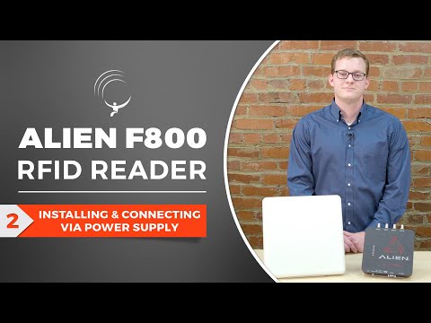 Alien F800 RFID Reader: Installing and Connecting Via Power Supply