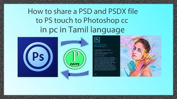 How to export as a PSD and PSDX file in the PS touch in Tamil language