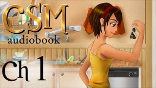CSM Audiobook - Chapter One:  The Machine