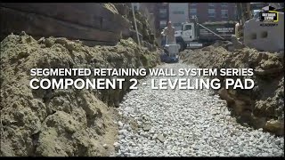 OLS Academy - Segmented Retaining Wall System - Component 2 - Leveling Pad