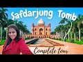 Safdarjung tomb complete tour 2022 weekend getaway delhi monuments justflowwithjuhi