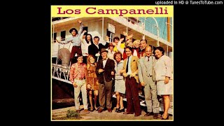 Video thumbnail of "Los Campanelli - No hay nada más lindo que la familia unita"