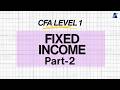CFA Level 1 Fixed Income Part 2 | Repo, Bond Pricing, YTM &amp; Money Market Explained