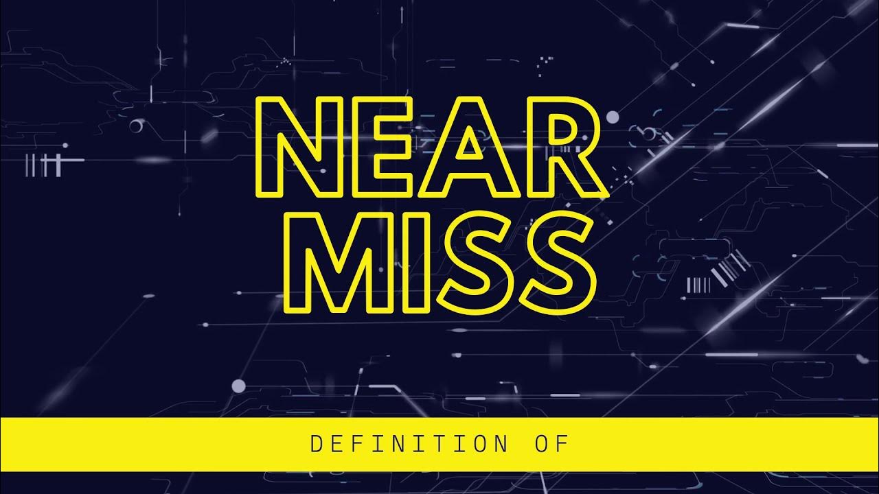 Definition of Near Miss, Accident, Injury, Hazard and Risk YouTube