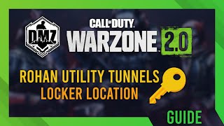 Rohan Utility Tunnels Locker Key | Location Guide | DMZ Guide | Simple