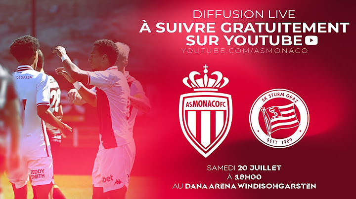 Match amical : SK Sturm Graz - AS Monaco