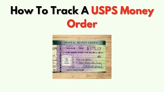 How to Track a USPS Money Order