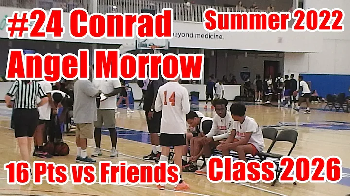 Conrad #24 Angel Morrow  Class 2026  16 pts vs Fri...