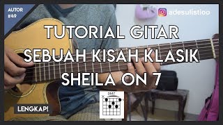 Download Tutorial Gitar Sebuah Kisah Klasik - Sheila On 7 Mudah Dicerna Dan Dipahami Video MP3 Tutorial Gitar Sebuah Kisah Klasik - Sheila On 7 Mudah Dicerna Dan Dipahami