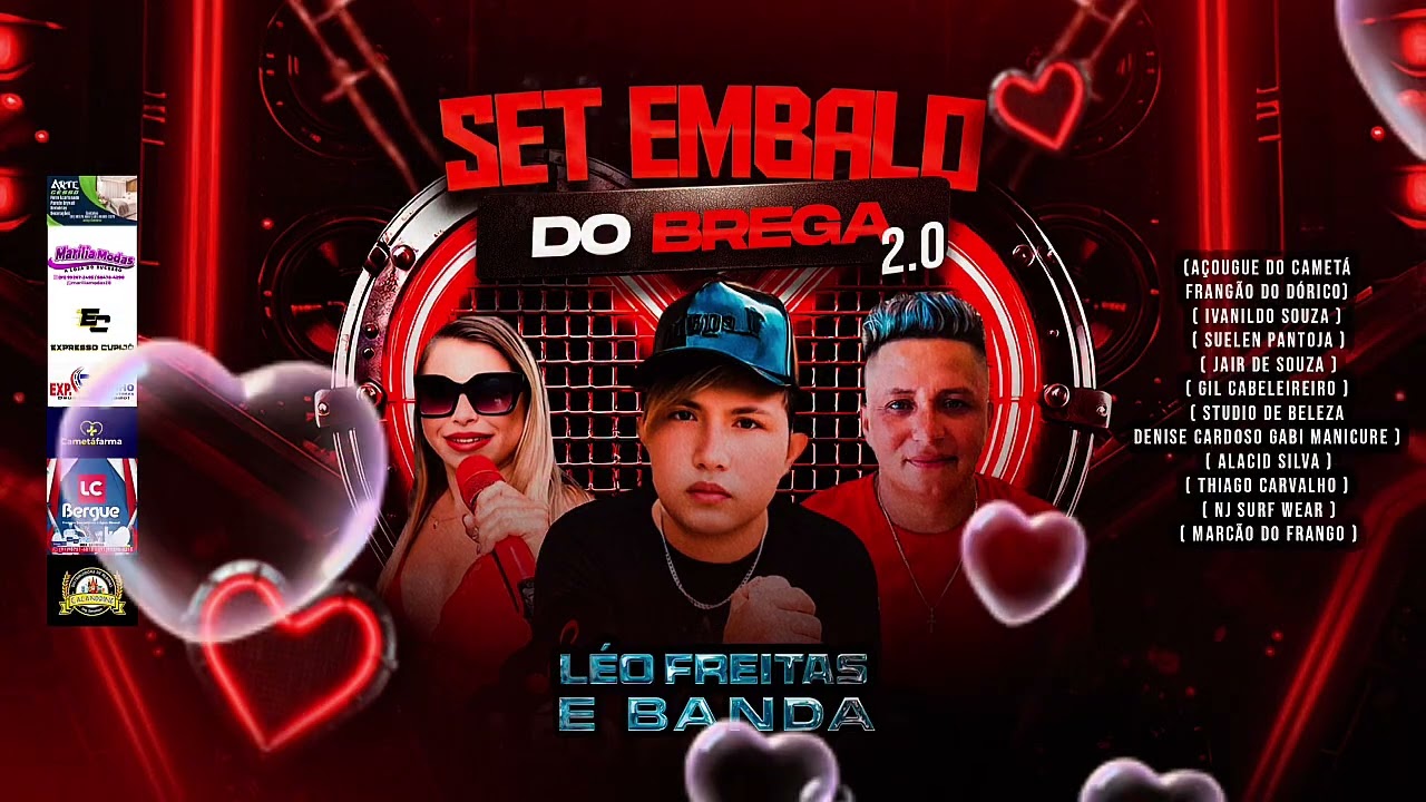  LÉO FREITAS E BANDA :SET EMBALO DO BREGA 2.0 