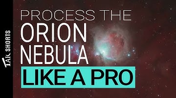 TAIC Short: Orion Nebula Processing Workflow in Photoshop