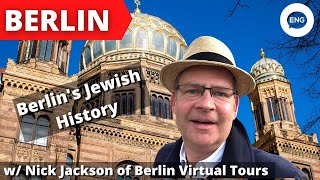 #Berlin's #Jewish #History with Nick Jackson of #Virtual Berlin Tours